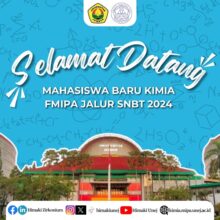 SELAMAT DATANG MAHASISWA BARU JURUSAN KIMIA FMIPA UNIVERSITAS JEMBER ...